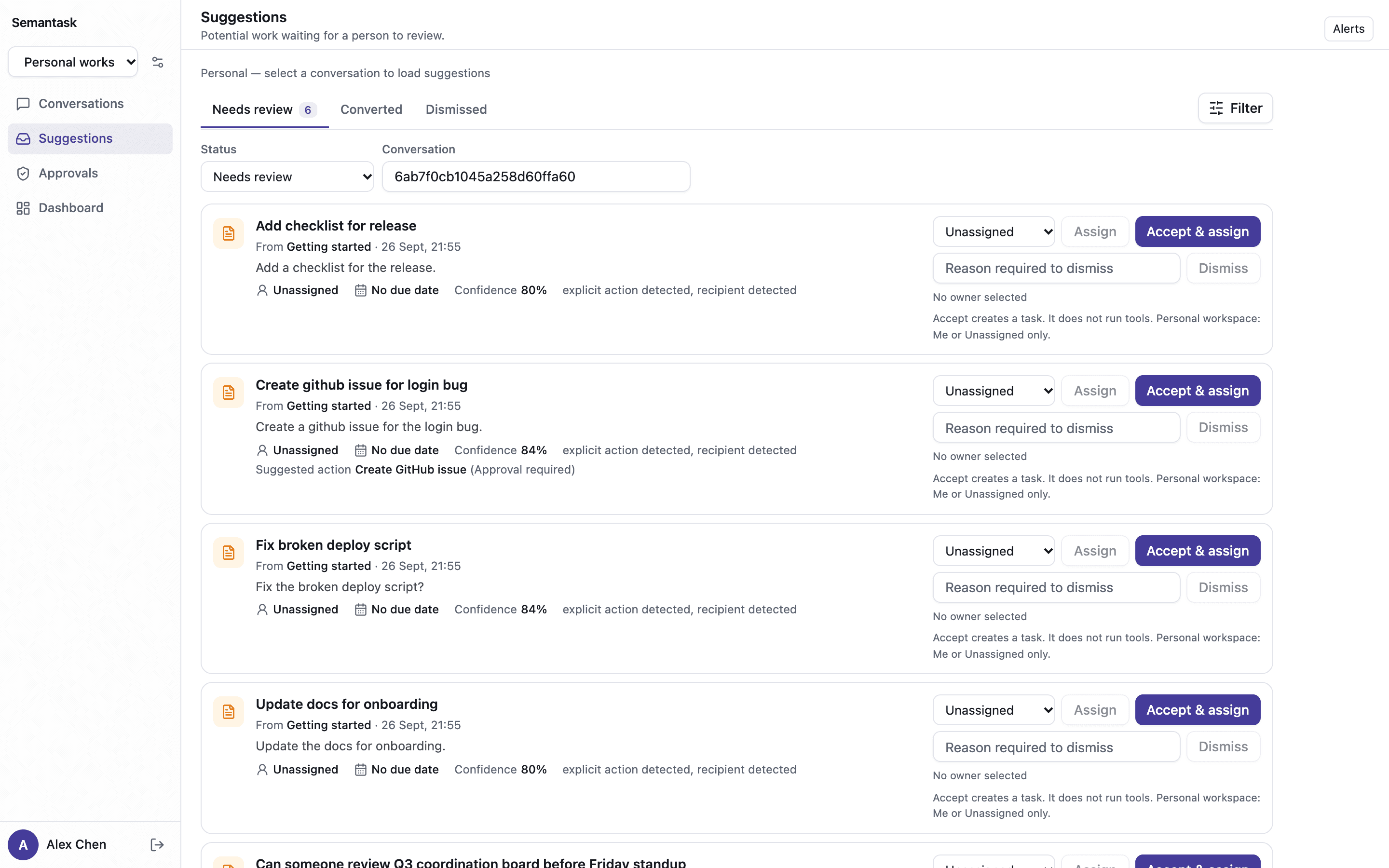 Semantask suggestions inbox: suggestions waiting for review, each with an assignee picker, Accept & assign, and a Dismiss action that requires a reason.